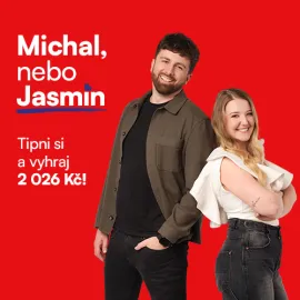 🎙️ MICHAL NEBO JASMIN: tipni si a vyhraj 2 026 Kč