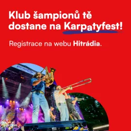 Klub šampionů tě dostane na Karpatyfest!