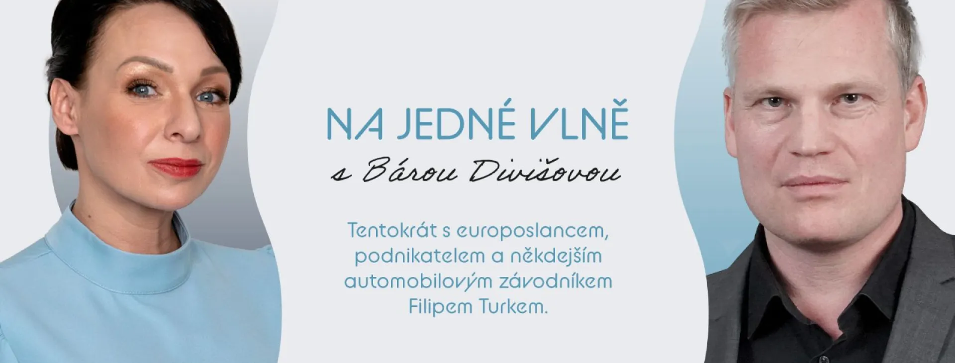 Europoslanec Filip Turek v podcastu Na jedné vlně s Bárou Divišovou
