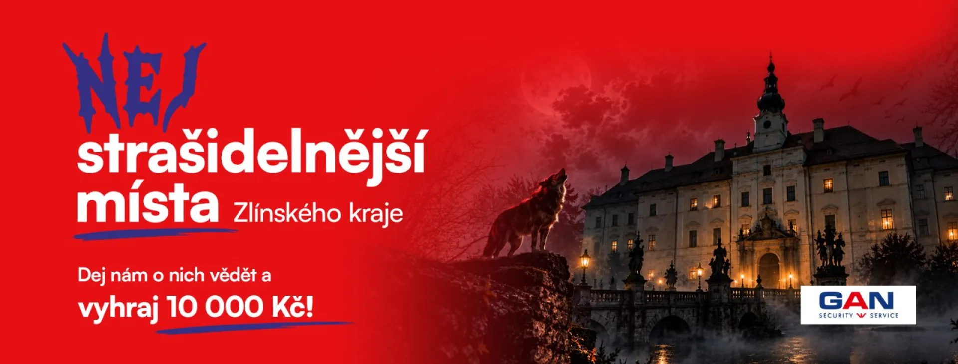 Hledáme nejstrašidelnější místa Zlínskeho kraje! Vyhrajte 10 000 Kč
