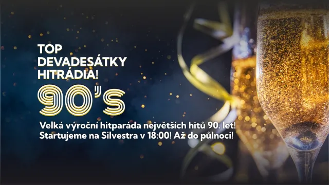 Top Devadesátky [HRXYA]! Letošní Silvestr bude ve znamení největších pecek 90. let!